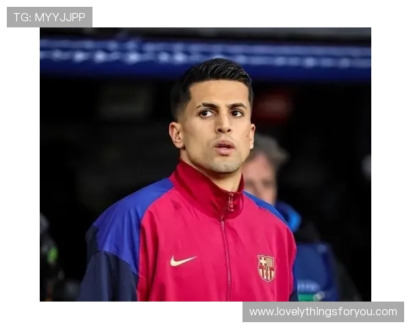 坎塞洛：曼城时期如何成为瓜迪奥拉体系核心